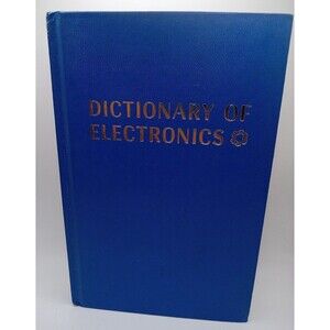 A Dictionary of Electronics - Second Edition - Vintage Tab Electronics